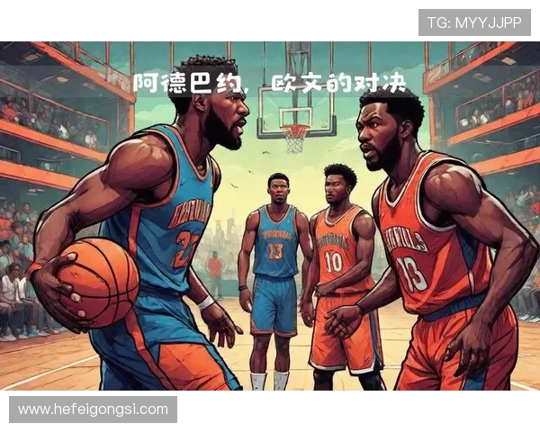 NBA新赛季焦点对决频现巨星爆发联盟格局悄然生变引发球迷热议 NBA新赛季焦点对决频现巨星爆发联盟格局悄然生变引发球迷热议